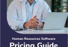 New for 2025: Human Resources Software Pricing Guide for Healthcare and Medical Practices